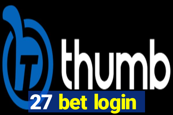 27 bet login